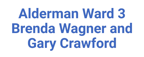Alderman Ward 3 Brenda Wagner and Gary Crawford