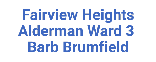 Fairview Heights Alderman Ward 3 Barb Brumfield